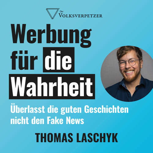 Hoerbuch Werbung für die Wahrheit - Thomas Laschyk - Loris Kubeng