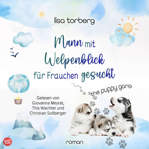 Hoerbuch Mann mit Welpenblick für Frauchen gesucht - Lisa Torberg - This Wachter
