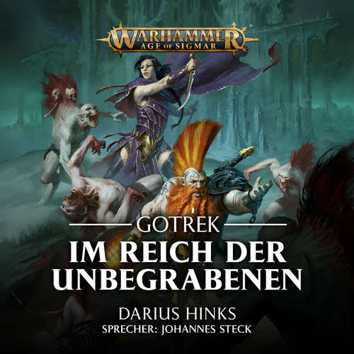 Hoerbuch Warhammer Age of Sigmar: Gotrek 1 - Darius Hinks - Johannes Steck