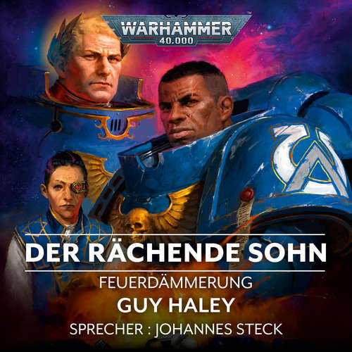 Hoerbuch Warhammer 40.000: Feuerdämmerung 01 - Guy Haley - Johannes Steck
