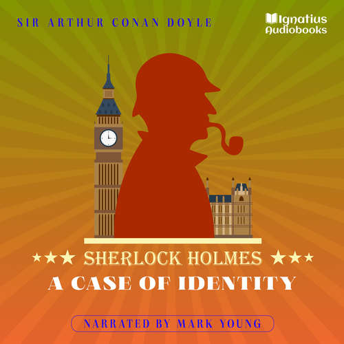 Audiobook A Case of Identity - Sir Arthur Conan Doyle - Mark Young