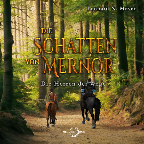 Hoerbuch Die Schatten von Mernor - Leonard N. Meyer - Leonard Meyer
