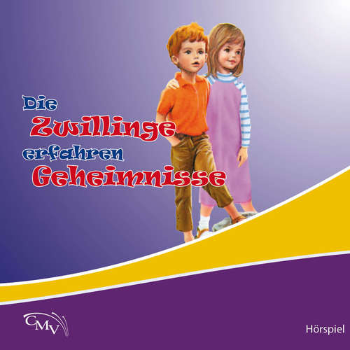Hoerbuch Die Zwillinge erfahren Geheimnisse - Agnes Peters - Maria Janzen