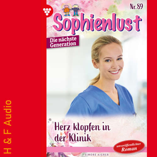 Hoerbuch Herzklopfen in der Klinik - Sophienlust - Die nächste Generation, Band 89 - Simone Aigner - Synthesized Voice - Male