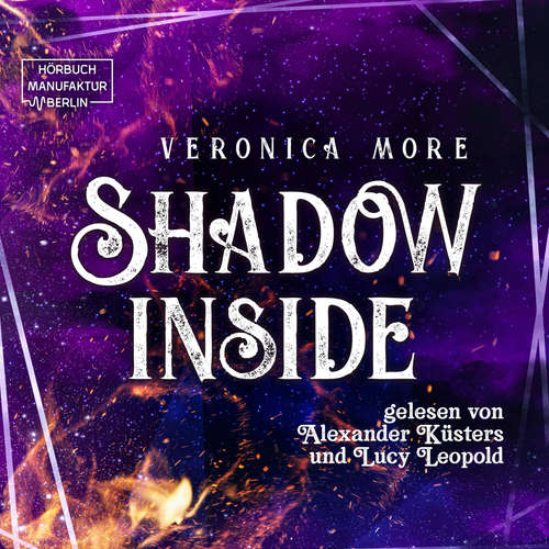 Hoerbuch Shadow Inside - Veronica More - Lucy Leopold