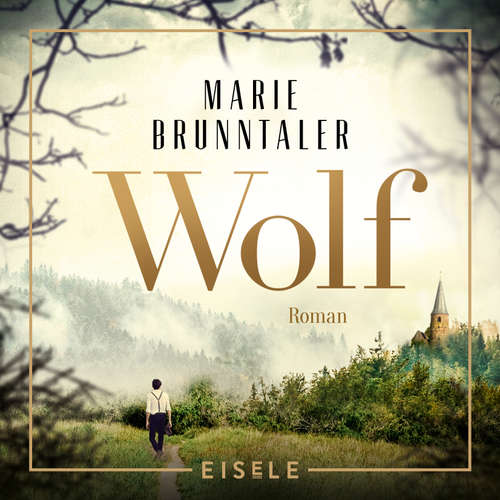 Hoerbuch Wolf - Marie Brunntaler - Michael Wallner