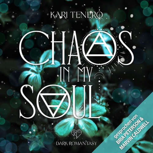 Hoerbuch Chaos in my Soul - Kari Tenero - Bria Peterson