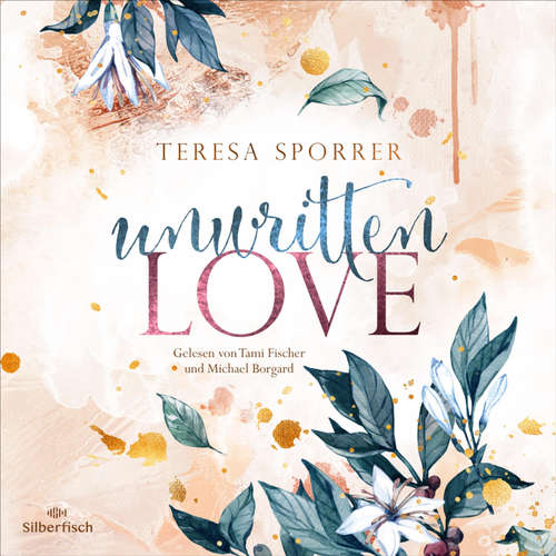 Hoerbuch Unwritten Love - Teresa Sporrer - Michael Borgard