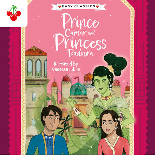 Audiobook Arabian Nights: Prince Camar and Princess Badoura - The Arabian Nights Children's Collection (Easy Classics) (Unabridged) - Kellie Jones - Vanessa Libre