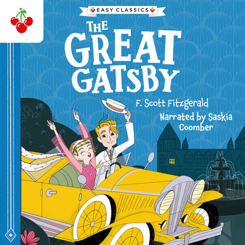 Audiobook The Great Gatsby - The American Classics Children's Collection - F. Scott Fitzgerald - Saskia Coomber