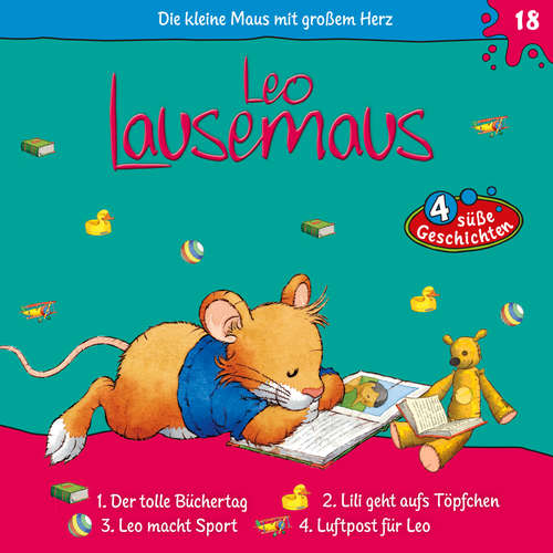 Hoerbuch Leo Lausemaus, Folge 18: Der tolle Büchertag - Laura Pazen - Luisa Wietzorek