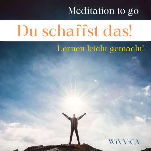 Hoerbuch Du schaffst das! - Lernen leicht gemacht - Wivvica - Wiebke Wivvica Matern