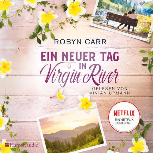 Hoerbuch Ein neuer Tag in Virgin River (ungekürzt) - Robyn Carr - Vivian Upmann