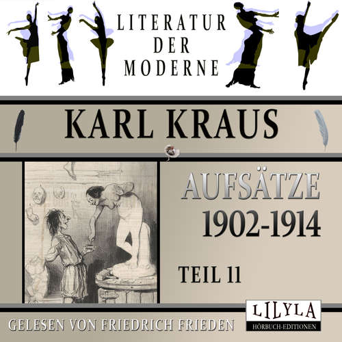 Hoerbuch Aufsätze 1902-1914 - Teil 11 - Karl Kraus - Friedrich Frieden