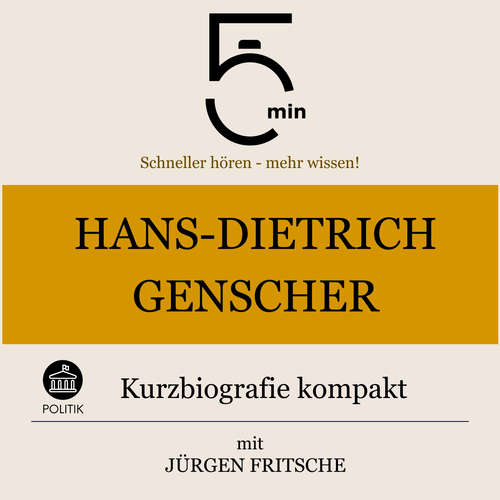 Hoerbuch Hans-Dietrich Genscher: Kurzbiografie kompakt - 5 Minuten - Jürgen Fritsche