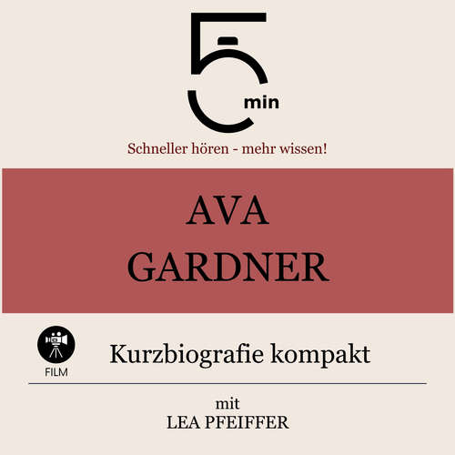 Hoerbuch Ava Gardner: Kurzbiografie kompakt - 5 Minuten - Lea Pfeiffer