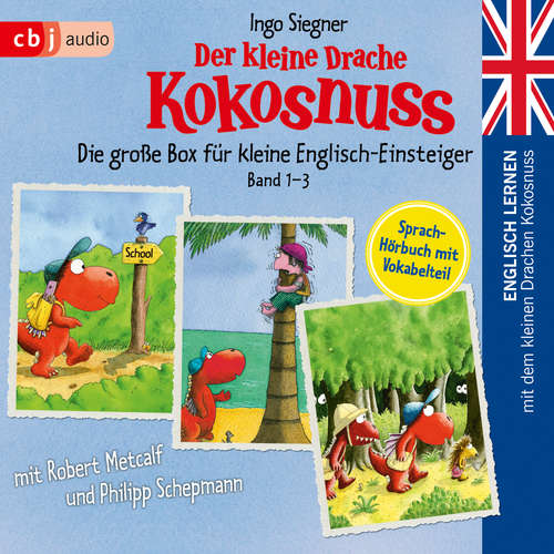 Hoerbuch Englisch lernen mit dem kleinen Drachen Kokosnuss - Die große Box für kleine Englisch-Einsteiger (Band 1-3) - Ingo Siegner - Philipp Schepmann