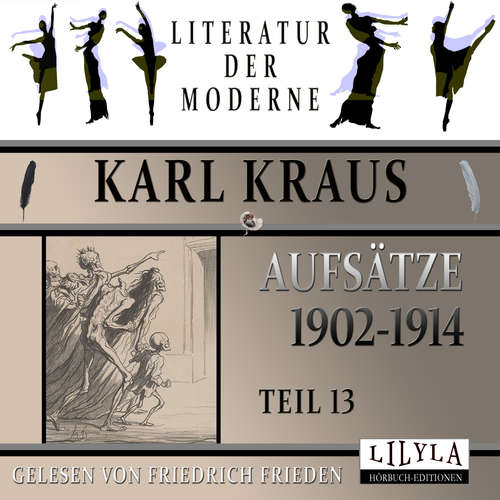 Hoerbuch Aufsätze 1902-1914 - Teil 13 - Karl Kraus - Friedrich Frieden