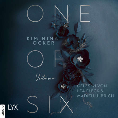 Hoerbuch One Of Six - Vertrauen - Kim Nina Ocker - Lea Fleck