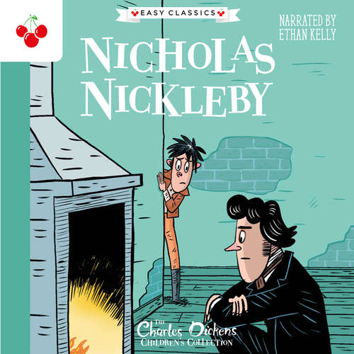 Audiobook Nicholas Nickleby - The Charles Dickens Children's Collection (Easy Classics) (Unabridged) - Charles Dickens - Guy Mott