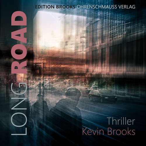 Hoerbuch Long Road - Kevin Brooks - Mike Maas