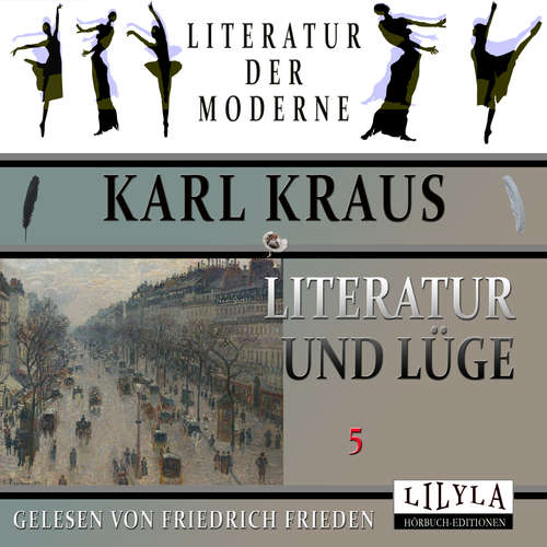 Hoerbuch Literatur und Lüge 5 - Karl Kraus - Friedrich Frieden