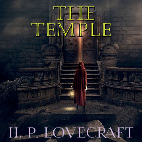 Audiobook The Temple - H. P. Lovecraft - Kenneth Elliot