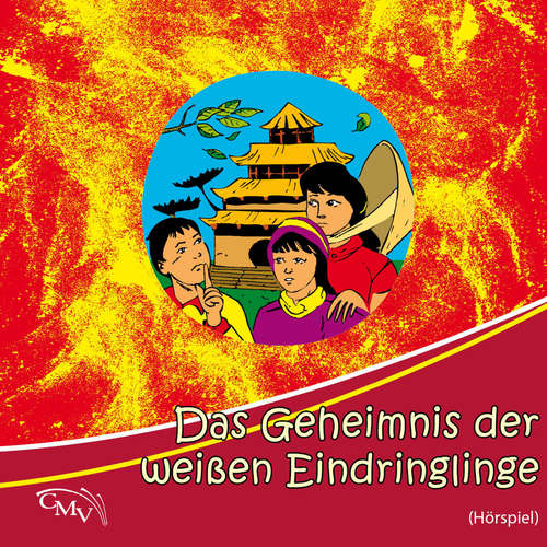 Hoerbuch Das Geheimnis der weißen Eindringlinge - Traditional - Albina Sawadsky