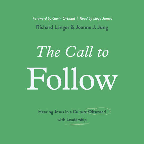 Audiobook The Call to Follow - Richard Langer - Lloyd James