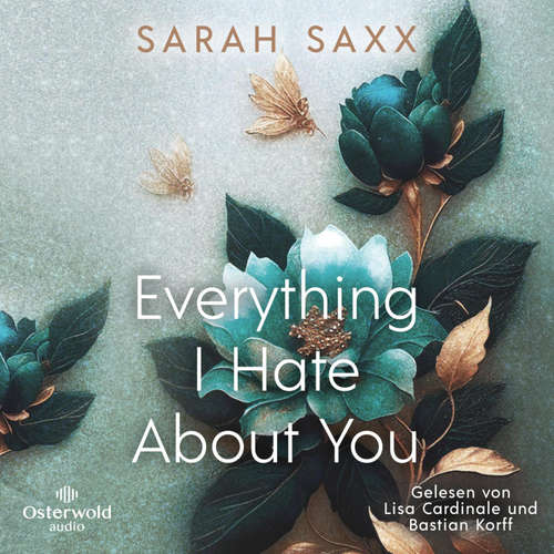 Hoerbuch Everything I Hate About You (Mighty Bastards 1) - Sarah Saxx - Lisa Cardinale