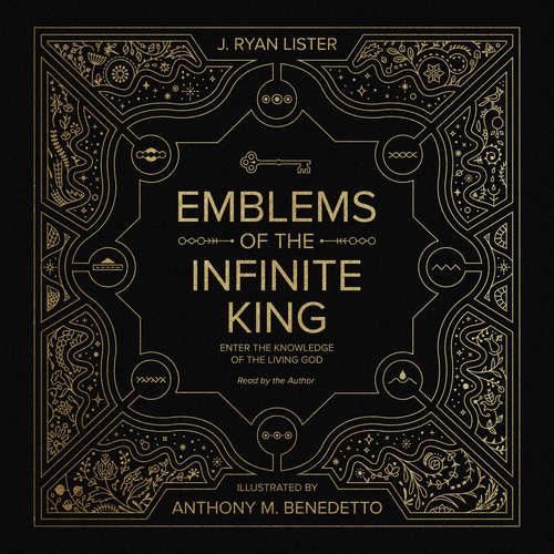 Audiobook Emblems of the Infinite King - J. Ryan Lister - J. Ryan Lister