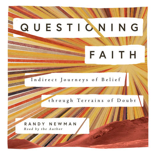 Audiobook Questioning Faith - Randy Newman - Randy Newman