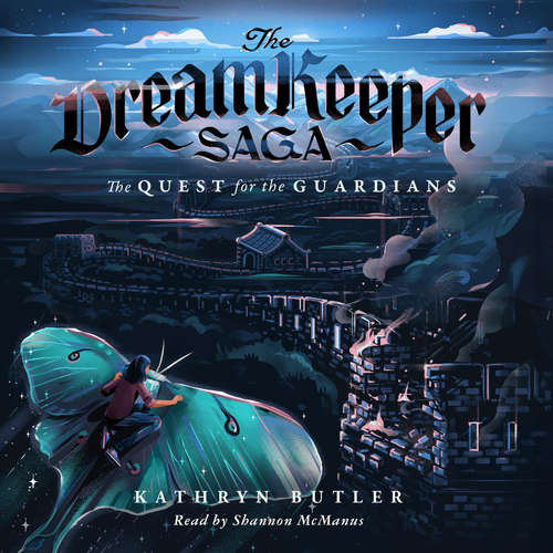 Audiobook The Quest for the Guardians (The Dream Keeper Saga Book 4) - Kathryn Butler - Shannon McManus