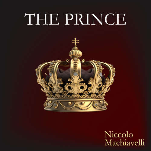 Audiobook The Prince - Niccolo Machiavelli - Jason Smith