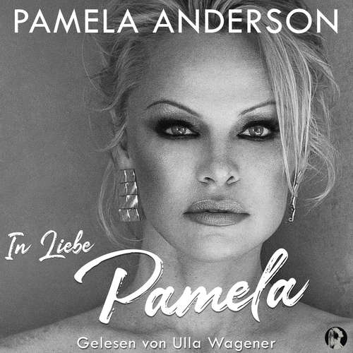 Hoerbuch In Liebe, Pamela -  - Wagener