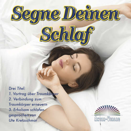 Hoerbuch Segne Deinen Schlaf - Ute Kretzschmar - Ute Kretzschmar