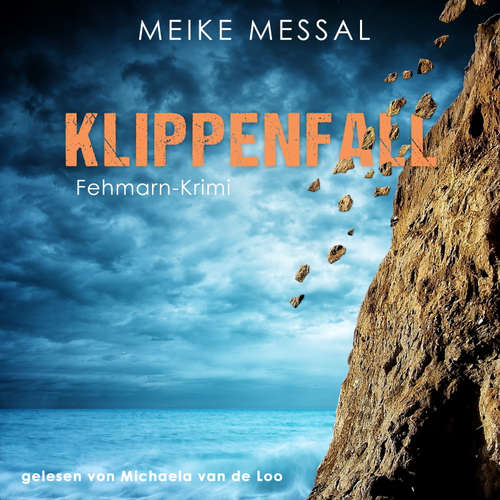 Hoerbuch Klippenfall - Meike Messal - Michaela van de Loo
