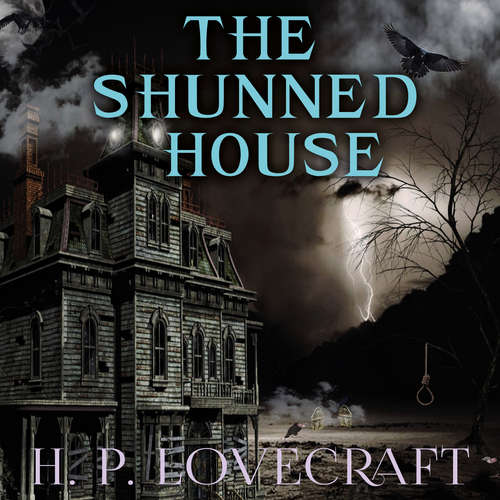 Audiobook The Shunned House - H. P. Lovecraft - Peter Coates