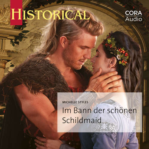 Hoerbuch Im Bann der schönen Schildmaid - Michelle Styles - Milla Mielke