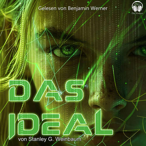 Hoerbuch Das Ideal - Stanley G. Weinbaum - Benjamin Werner
