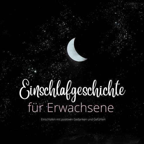 Hoerbuch Einschlafgeschichte für Erwachsene - Patrick Lynen - Stephan Müller