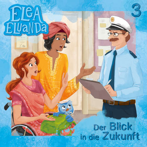 Hoerbuch Elea Eluanda, Folge 3: Der Blick in die Zukunft - Elfie Donnelly - Giuliana Jakobeit