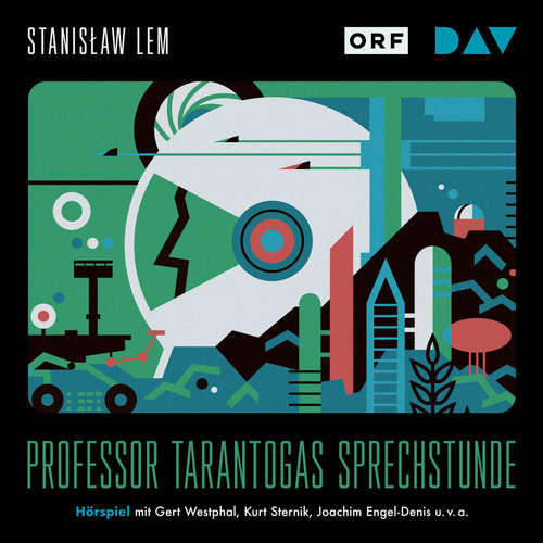Hoerbuch Professor Tarantogas Sprechstunde - Stanislaw Lem - Gert Westphal
