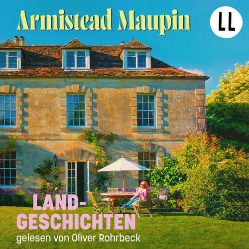 Hoerbuch Landgeschichten - Armistead Maupin - Oliver Rohrbeck