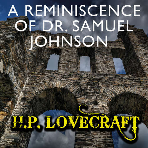 Audiobook A Reminiscence of Dr. Samuel Johnson - H. P. Lovecraft - Peter Coates