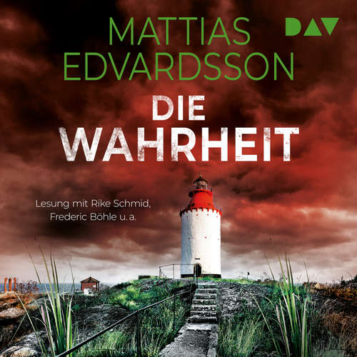 Hoerbuch Die Wahrheit - Mattias Edvardsson - Rike Schmid