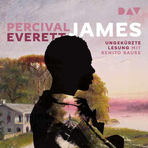Hoerbuch James - Percival Everett - Benito Bause