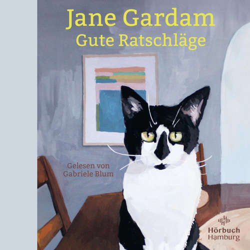 Hoerbuch Gute Ratschläge - Jane Gardam - Gabriele Blum