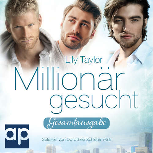 Hoerbuch Millionär gesucht - Lily Taylor - Dorothee Schlemm-Gàl