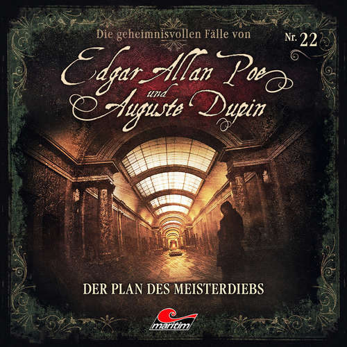 Hoerbuch Edgar Allan Poe & Auguste Dupin, Folge 22: Der Plan des Meisterdiebs - Markus Duschek - Douglas Welbat